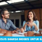 BIAYA KURSUS BAHASA INGGRIS UNTUK KARYAWAN