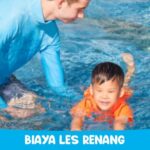 BIAYA LES RENANG