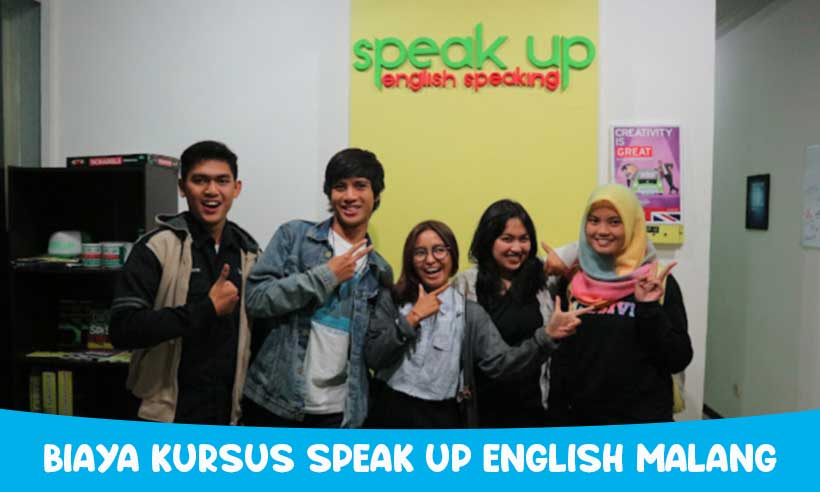 Biaya Kursus Speak Up English Malang