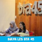 Biaya Les BTA 45