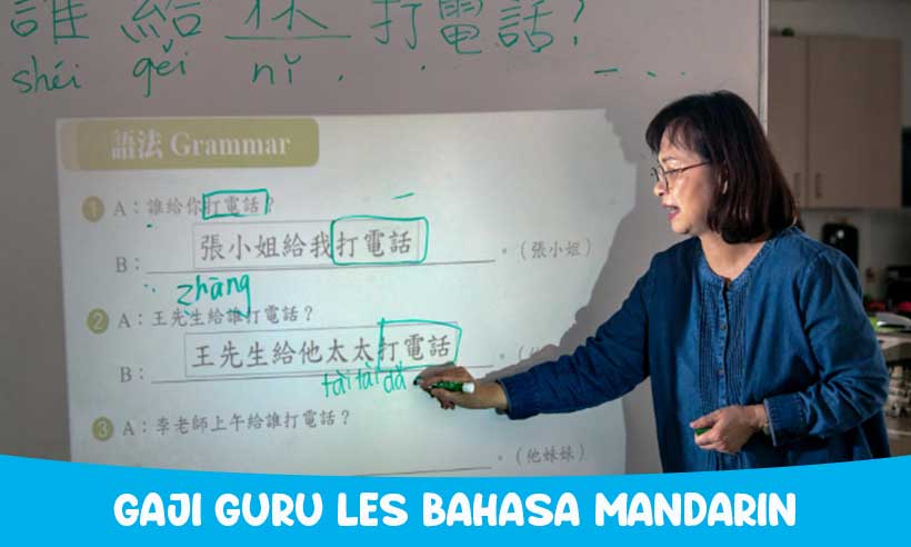 Gaji Guru Les Bahasa Mandarin