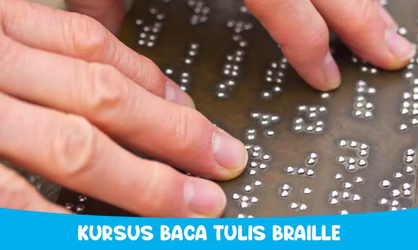 Kursus Baca Tulis Braille